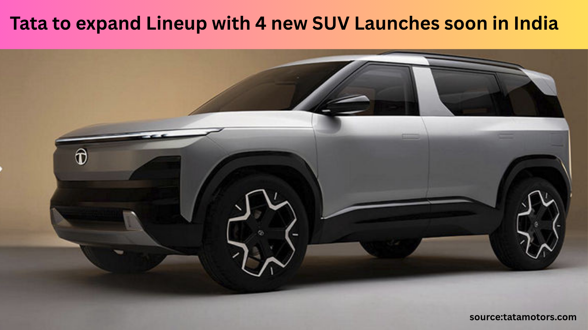 Tata to expand Lineup with 4 new SUV Launches soon in India 